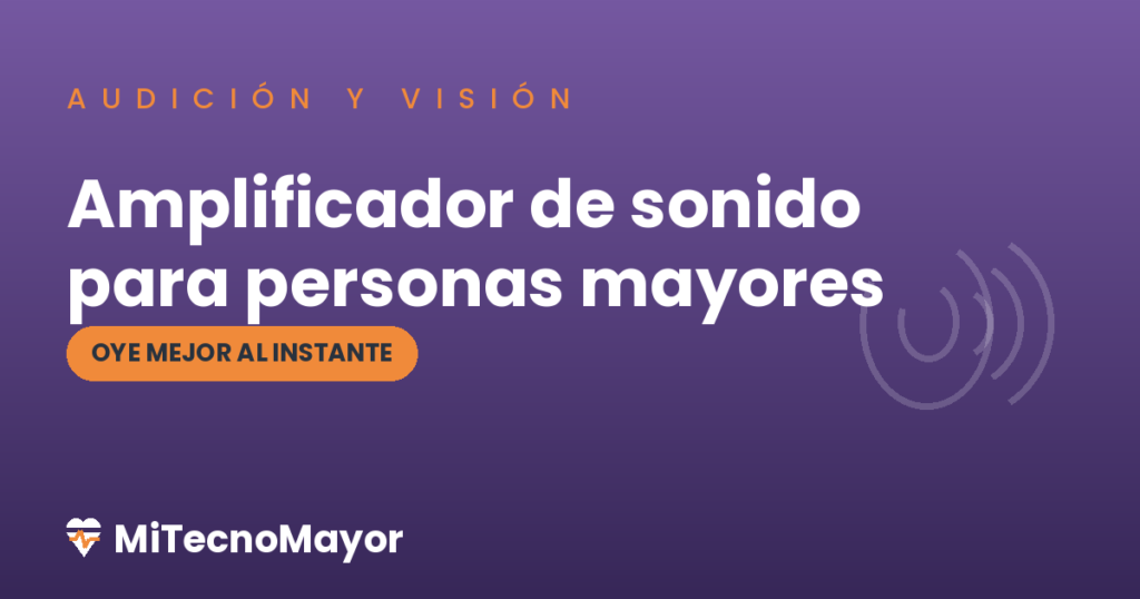 amplificador de sonido para personas mayores
