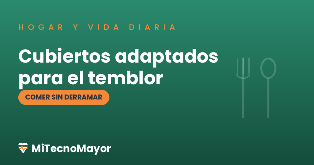 cubiertos adaptados para personas con temblor o párkinson
