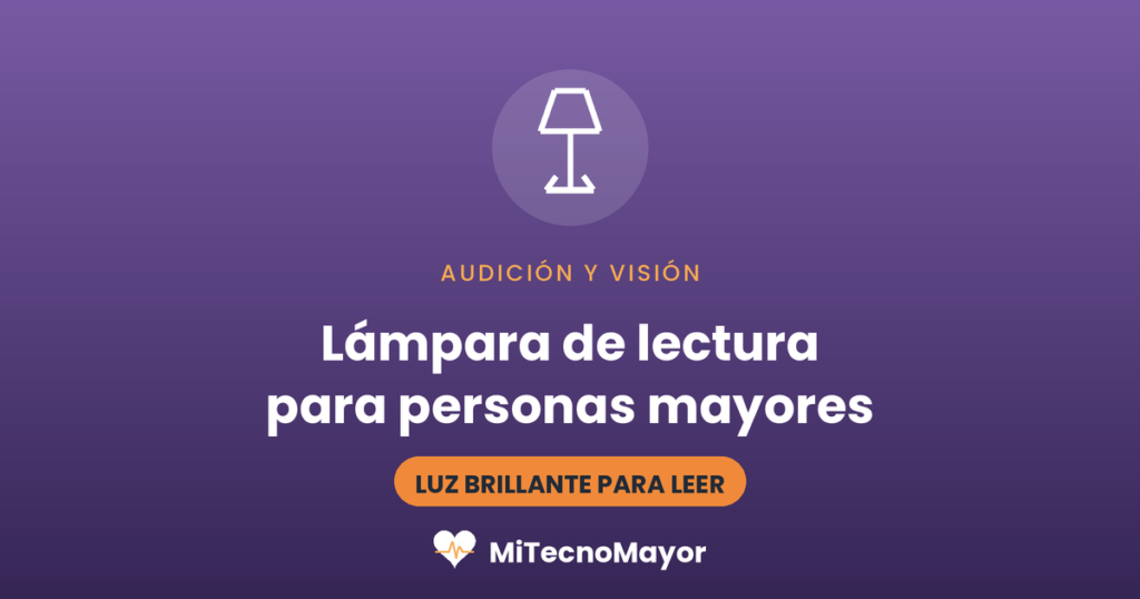 lámpara de lectura para personas mayores con baja visión