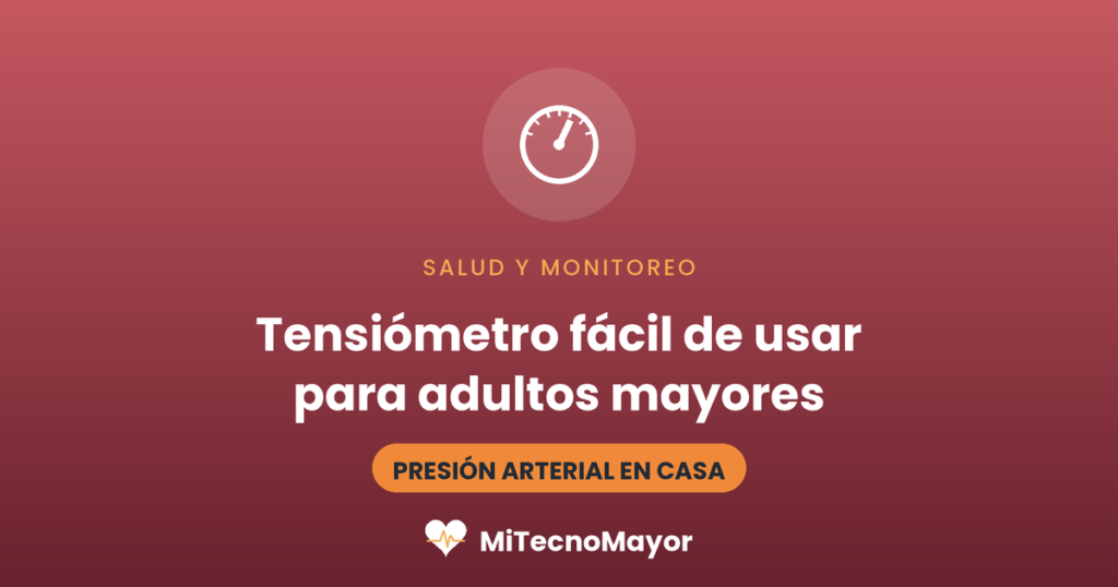 Tensiómetro digital fácil de usar para adultos mayores.