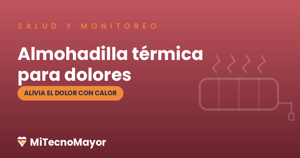 almohadilla térmica para dolores para personas mayores