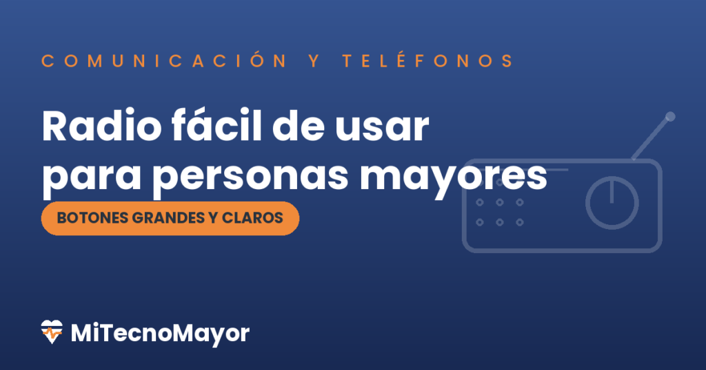 radio fácil de usar para personas mayores