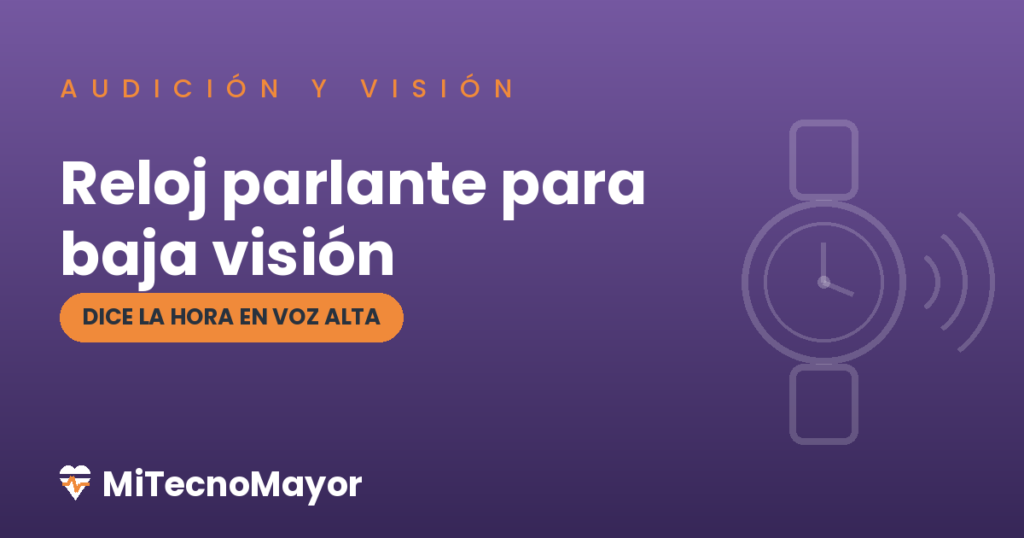 reloj parlante para personas con baja visión