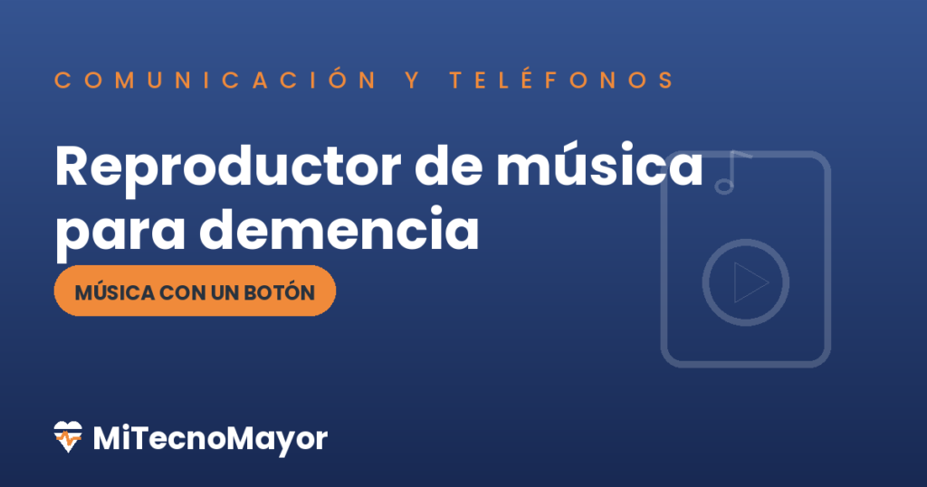 reproductor de música para personas con demencia